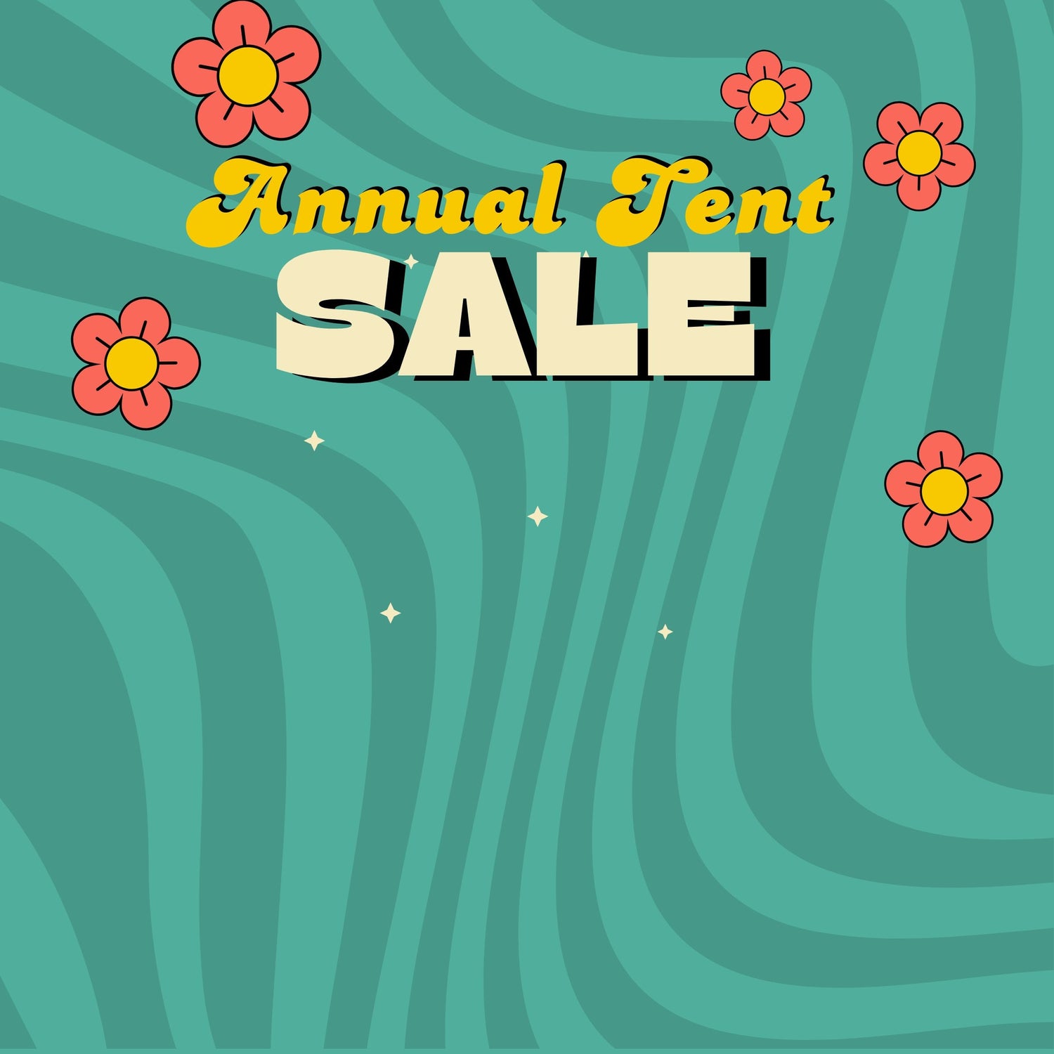 TENT SALE 2025