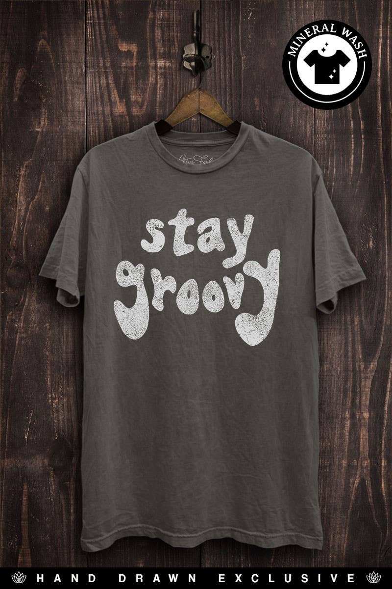 Mineral Wash Stay Groovy T-Shirt - Vintage Vault Boutique