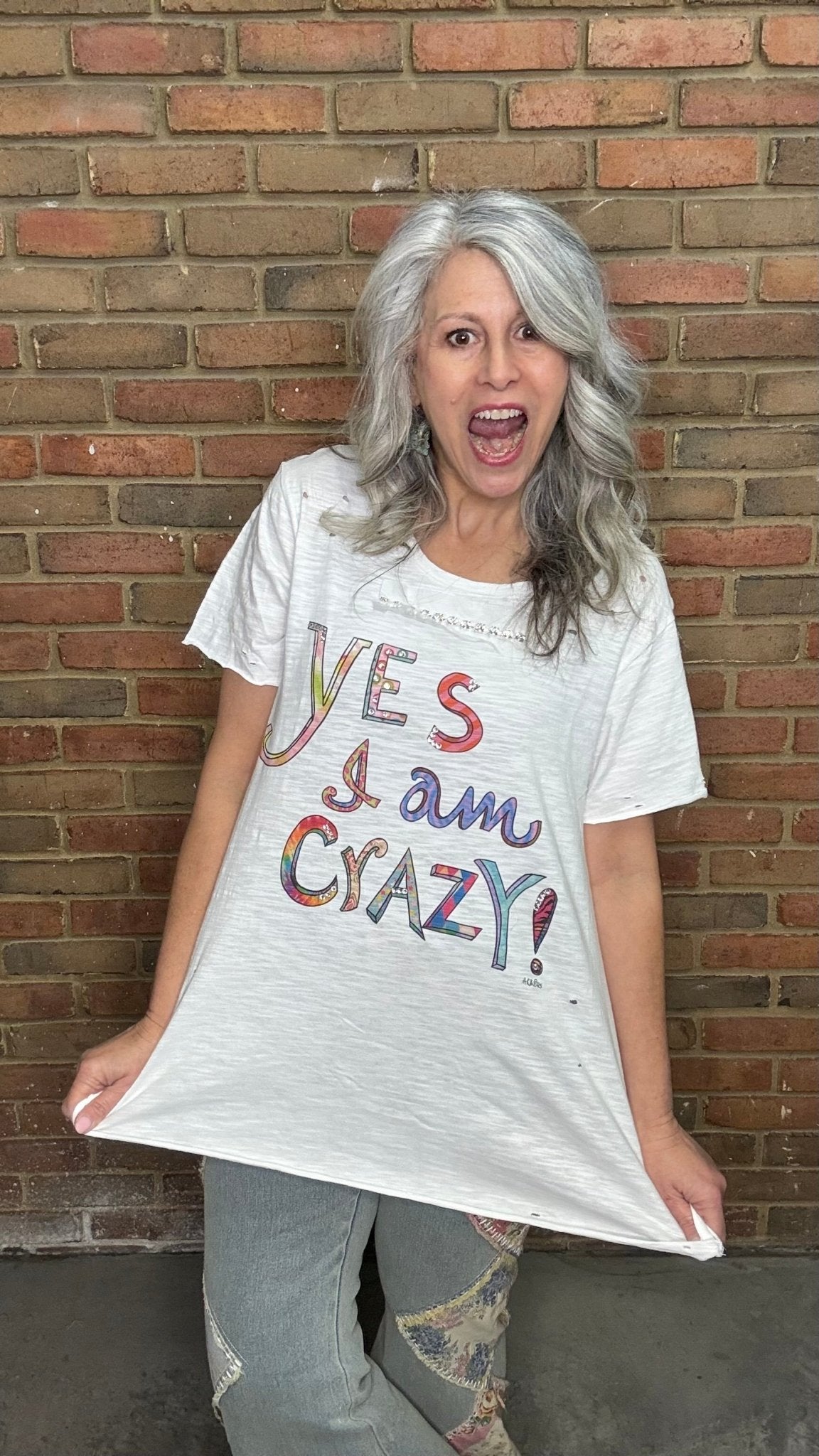 Yes I Am Crazy T-Shirt - Vintage Vault Boutique
