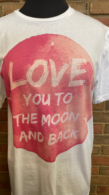 Love to Moon and Back Tee Shirt